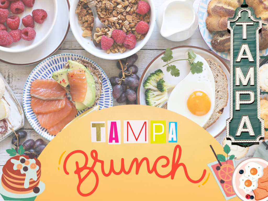 A delicious brunch arrangement highlighting Downtown Tampa's culinary delights, with text "Tampa Brunch" adding a local touch, ideal for exploring top brunch locations like Oxford Exchange and Ulele.